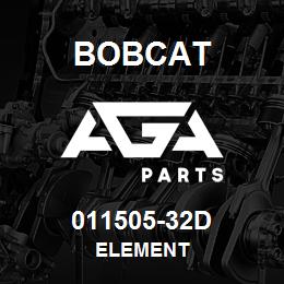 011505-32D Bobcat ELEMENT | AGA Parts