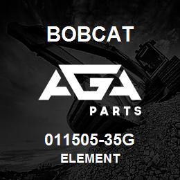 011505-35G Bobcat ELEMENT | AGA Parts