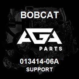 013414-06A Bobcat SUPPORT | AGA Parts