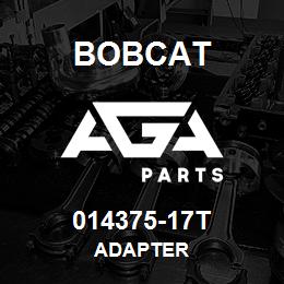 014375-17T Bobcat ADAPTER | AGA Parts