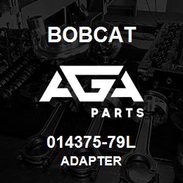 014375-79L Bobcat ADAPTER | AGA Parts