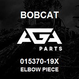 015370-19X Bobcat ELBOW PIECE | AGA Parts