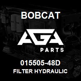 015505-48D Bobcat FILTER HYDRAULIC | AGA Parts