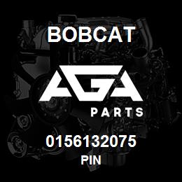 0156132075 Bobcat PIN | AGA Parts