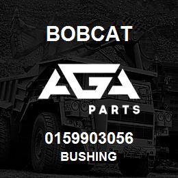 0159903056 Bobcat BUSHING | AGA Parts