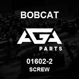 01602-2 Bobcat SCREW | AGA Parts