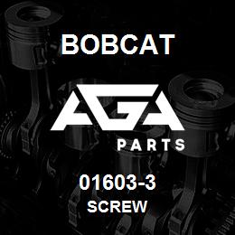 01603-3 Bobcat SCREW | AGA Parts