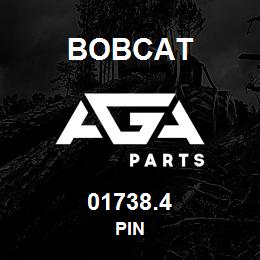 01738.4 Bobcat PIN | AGA Parts