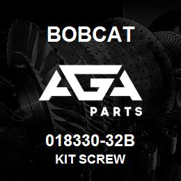 018330-32B Bobcat KIT SCREW | AGA Parts
