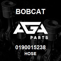 0190015238 Bobcat HOSE | AGA Parts