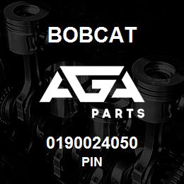 0190024050 Bobcat PIN | AGA Parts