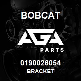 0190026054 Bobcat BRACKET | AGA Parts