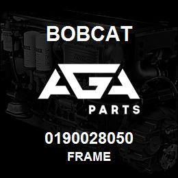 0190028050 Bobcat FRAME | AGA Parts