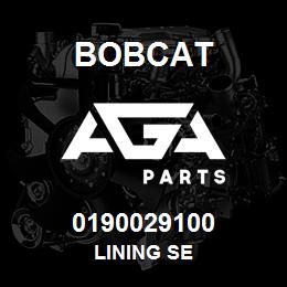 0190029100 Bobcat LINING SE | AGA Parts