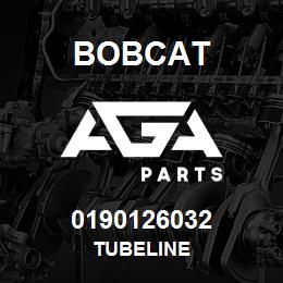 0190126032 Bobcat TUBELINE | AGA Parts