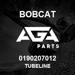 0190207012 Bobcat TUBELINE | AGA Parts