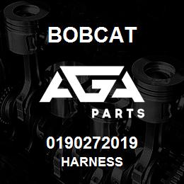 0190272019 Bobcat HARNESS | AGA Parts
