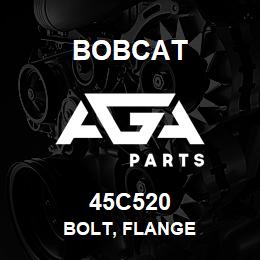45C520 Bobcat BOLT, FLANGE | AGA Parts