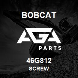 46G812 Bobcat SCREW | AGA Parts