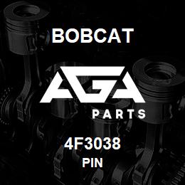 4F3038 Bobcat PIN | AGA Parts