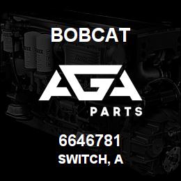 6646781 Bobcat SWITCH, A | AGA Parts