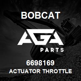 6698169 Bobcat ACTUATOR THROTTLE | AGA Parts