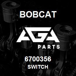 6700356 Bobcat SWITCH | AGA Parts