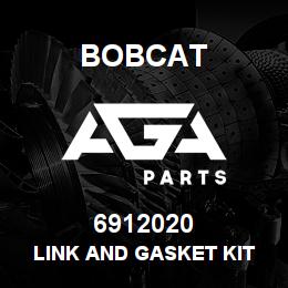6912020 Bobcat LINK AND GASKET KIT | AGA Parts