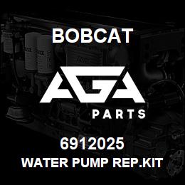 6912025 Bobcat WATER PUMP REP.KIT | AGA Parts