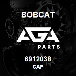 6912038 Bobcat CAP | AGA Parts