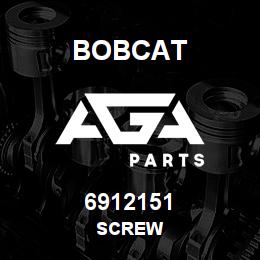 6912151 Bobcat SCREW | AGA Parts
