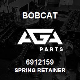 6912159 Bobcat SPRING RETAINER | AGA Parts