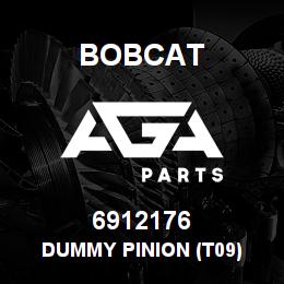 6912176 Bobcat DUMMY PINION (T09) | AGA Parts