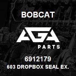 6912179 Bobcat 603 DROPBOX SEAL EX. | AGA Parts