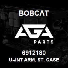 6912180 Bobcat U-JNT ARM, ST. CASE | AGA Parts