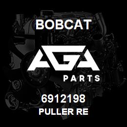 6912198 Bobcat PULLER RE | AGA Parts