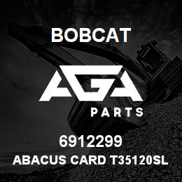 6912299 Bobcat ABACUS CARD T35120SL | AGA Parts