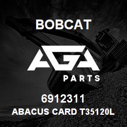 6912311 Bobcat ABACUS CARD T35120L | AGA Parts