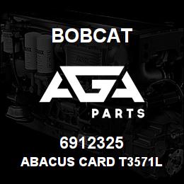 6912325 Bobcat ABACUS CARD T3571L | AGA Parts