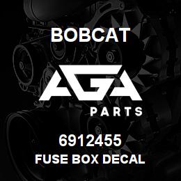 6912455 Bobcat FUSE BOX DECAL | AGA Parts