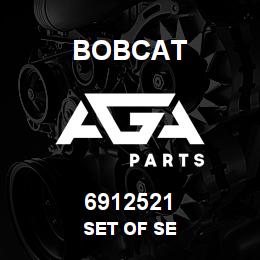 6912521 Bobcat SET OF SE | AGA Parts