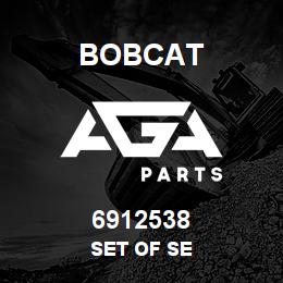6912538 Bobcat SET OF SE | AGA Parts