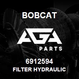 6912594 Bobcat FILTER HYDRAULIC | AGA Parts
