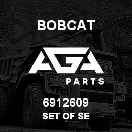 6912609 Bobcat SET OF SE | AGA Parts