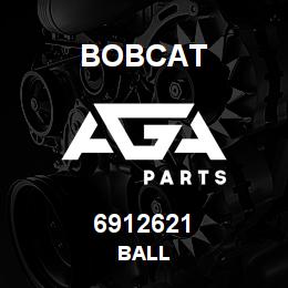 6912621 Bobcat BALL | AGA Parts