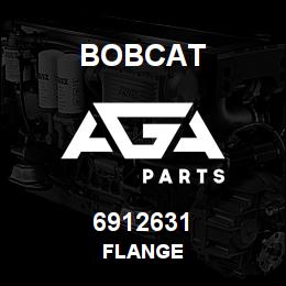 6912631 Bobcat FLANGE | AGA Parts