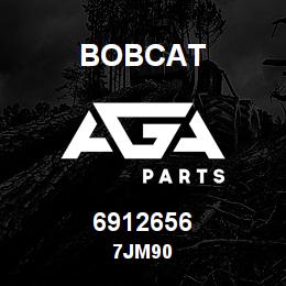 6912656 Bobcat 7JM90 | AGA Parts
