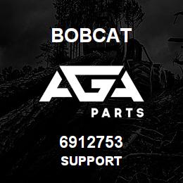 6912753 Bobcat SUPPORT | AGA Parts
