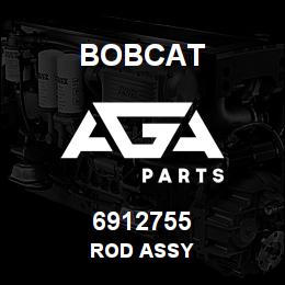 6912755 Bobcat ROD ASSY | AGA Parts