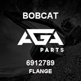 6912789 Bobcat FLANGE | AGA Parts